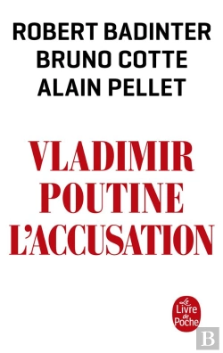 Bertrand.pt - Vladimir Poutine, L'Accusation