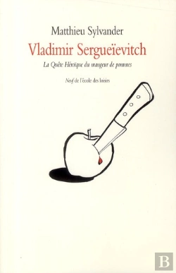 Bertrand.pt - Vladimir Sergueïevitch ; La Quête Héroïque Du Mangeur De Pommes