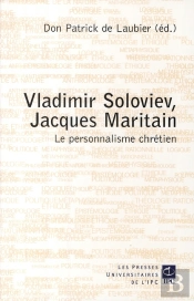 Vladimir Soloviev, Jacques Maritain ; Le Personnalisme Chrétien