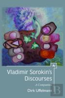 Vladimir Sorokin'S Discourses