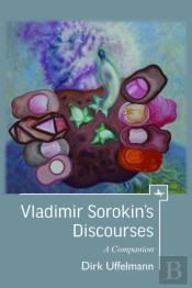 Vladimir Sorokin'S Discourses