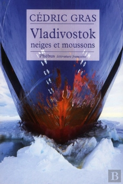 Bertrand.pt - Vladivostok ; Neiges Et Moussons