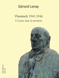 Bertrand.pt - Vlaminck 1941-1946 : Un Fauve Dans La Tourmente