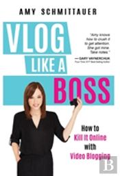 Vlog Like A Boss