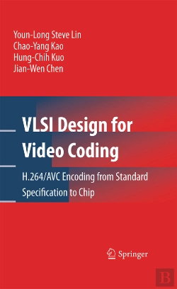 Bertrand.pt - Vlsi Design For Video Coding