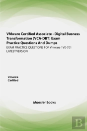 Vmware Certified Associate - Digital Business Transformation (Vca-Dbt) Exam Practice Questions And Dumps