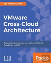 Vmware Cross-Cloud Architecture