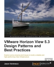 Vmware Horizon View 5.3 Design Patterns