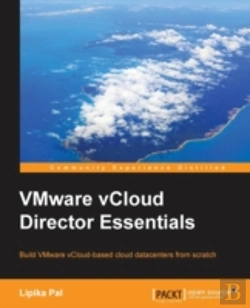 Bertrand.pt - Vmware Vcloud Director Essentials