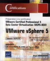 Vmware Vsphere 5 - Preparation A La Certification Vmware Certified Professional 5 - Data Center Virt