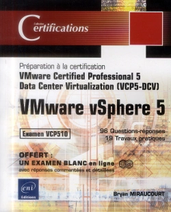 Bertrand.pt - Vmware Vsphere 5 - Preparation A La Certification Vmware Certified Professional 5 - Data Center Virt