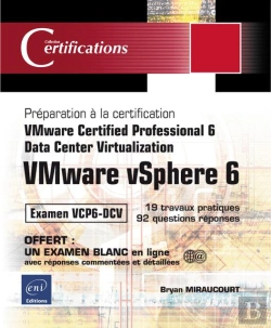 Bertrand.pt - Vmware Vsphere 6 ; Préparation À La Certification Vmware Certified Professional 6 ; Data Center Virtualization ; Examen Vcp6-Dcv