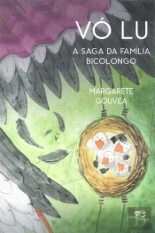 Vó Lu - A Saga da Família Bicolongo