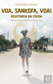 Voa, Sankofa, Voa! Resistência Em Poesia