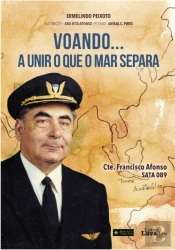 Voando… a Unir o que o Mar Separa