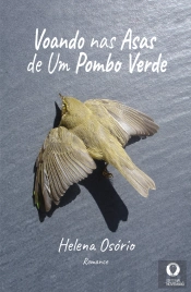 Voando nas Asas de um Pombo Verde