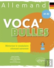 Voca' Bulles : Allemand : Mémoriser Le Vocabulaire Allemand Autrement ; A1-A2