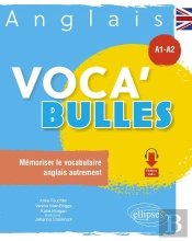Voca' Bulles : Anglais : A1-A2 ; Mémoriser Le Vocabulaire Anglais Autrement