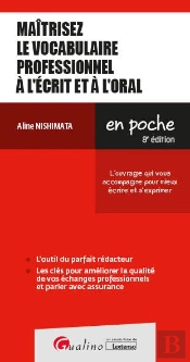 Vocabulaire, 8eme Edition - Les Points Cles Pour S'Exprimer Correctement A L'Ecrit Et A L'Oral