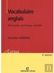 Vocabulaire Anglais ; Économie, Politique, Société