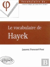 Vocabulaire De Hayek (Le)