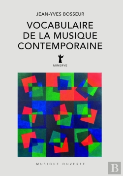 Bertrand.pt - Vocabulaire De La Musique Contemporaine (4e Édition)
