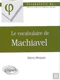 Bertrand.pt - Vocabulaire De Machiavel (Le)