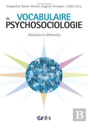 Vocabulaire De Psychosociologie ; Positions Et Références