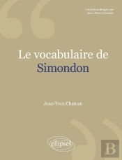 Vocabulaire De Simondon (Le)