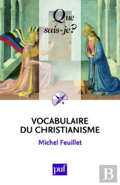Vocabulaire Du Christianisme (3e Édition)