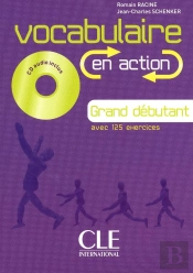 Vocabulaire En Action ; Grand Débutant Avec 125 Exercices