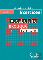 Vocabulaire Explique Du Francais Intermediaire Exercices