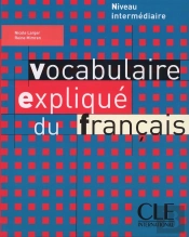 Vocabulaire Explique Du Francais Niv Intermediare