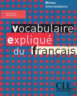 Bertrand.pt - Vocabulaire Explique Du Francais Niv Intermediare