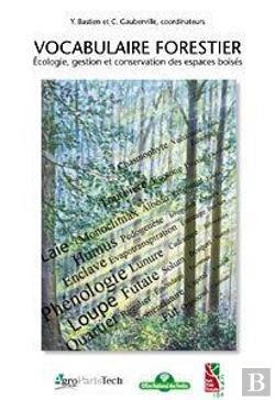 Bertrand.pt - Vocabulaire Forestier Ecologie Gestion Et Conservation Des Espaces Boises Ref Id073