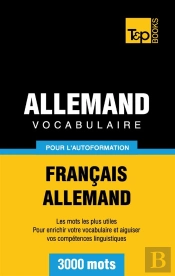 Vocabulaire Francais-Allemand Pour L'Autoformation - 3000 Mots