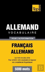 Vocabulaire Francais-Allemand Pour L'Autoformation - 5000 Mots