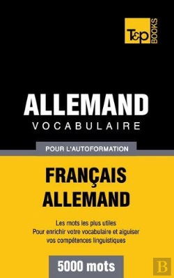 Bertrand.pt - Vocabulaire Francais-Allemand Pour L'Autoformation - 5000 Mots