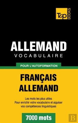 Bertrand.pt - Vocabulaire Francais-Allemand Pour L'Autoformation - 7000 Mots