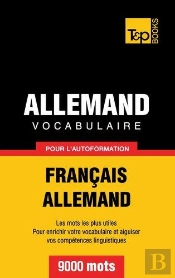 Vocabulaire Francais-Allemand Pour L'Autoformation - 9000 Mots