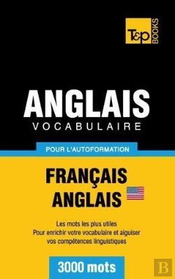 Bertrand.pt - Vocabulaire Francais-Anglais Americain Pour L'Autoformation - 3000 Mots