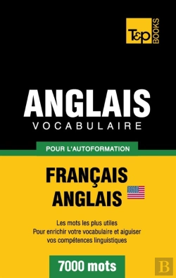 Bertrand.pt - Vocabulaire Francais-Anglais Americain Pour L'Autoformation - 7000 Mots