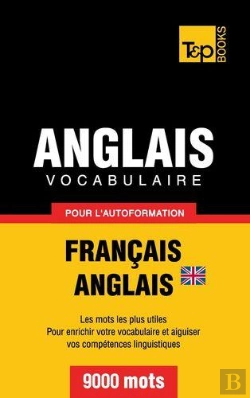 Bertrand.pt - Vocabulaire Francais-Anglais Britannique Pour L'Autoformation - 9000 Mots