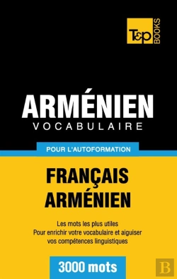 Bertrand.pt - Vocabulaire Francais-Armenien Pour L'Autoformation - 3000 Mots