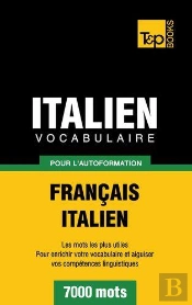 Vocabulaire Francais-Italien Pour L'Autoformation - 7000 Mots