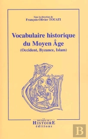 Vocabulaire Historique Du Moyen Age ; 3e Edition