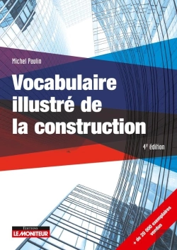Bertrand.pt - Vocabulaire Illustre De La Construction