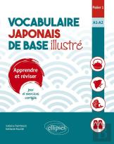 Vocabulaire Japonais De Base Illustré ; Palier 1