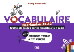Bertrand.pt - Vocabulaire Néerlandais A1-A2 En 1000 Mots, 200 Cartes Mentales Et En Audio : 100 Exercices Et Corrigés - 4 Tests Interactifs