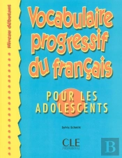 Vocabulaire Progessif Du Français Pour Les Adolescents Niveau Débutant